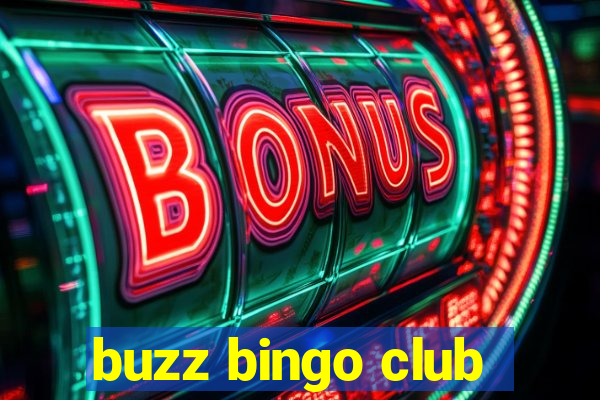 buzz bingo club