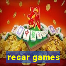 recar games