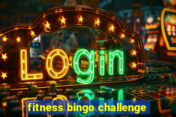 fitness bingo challenge