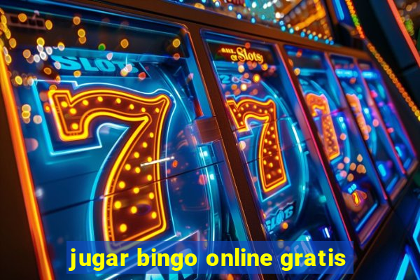 jugar bingo online gratis