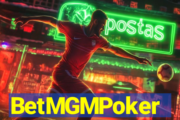 BetMGMPoker