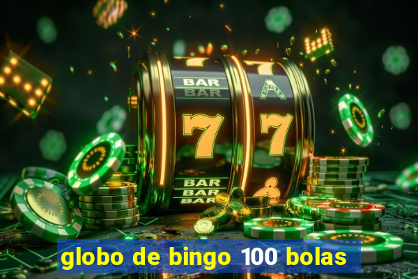 globo de bingo 100 bolas