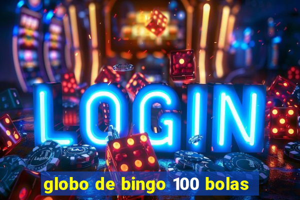 globo de bingo 100 bolas