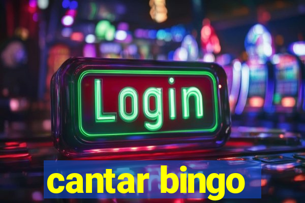 cantar bingo