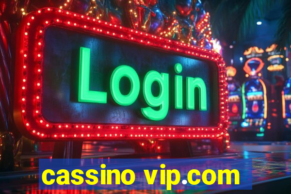 cassino vip.com