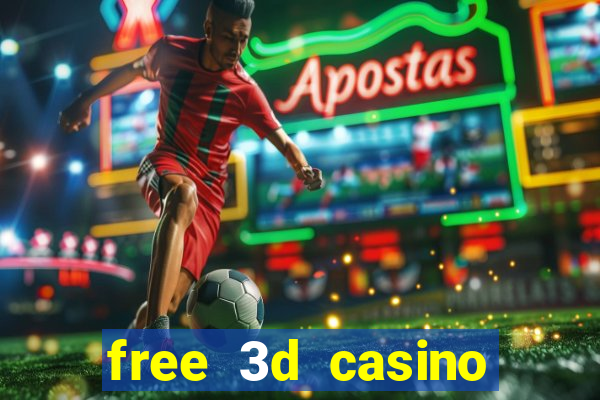 free 3d casino slot games