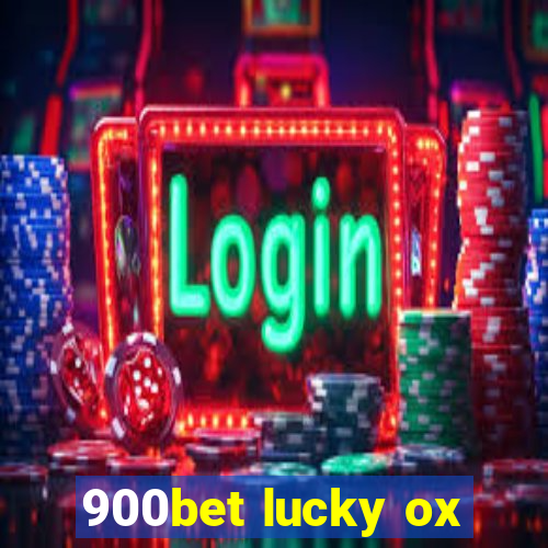 900bet lucky ox