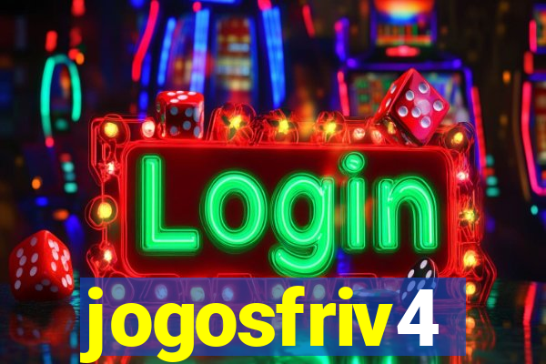 jogosfriv4