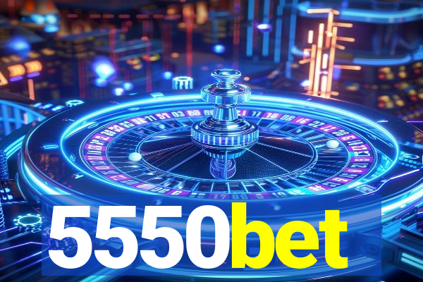 5550bet