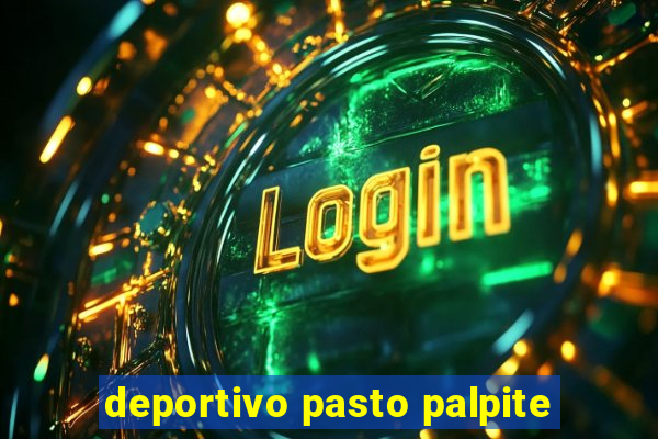 deportivo pasto palpite