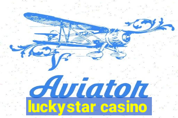 luckystar casino