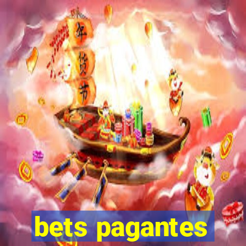 bets pagantes