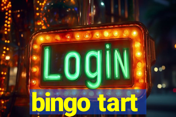 bingo tart