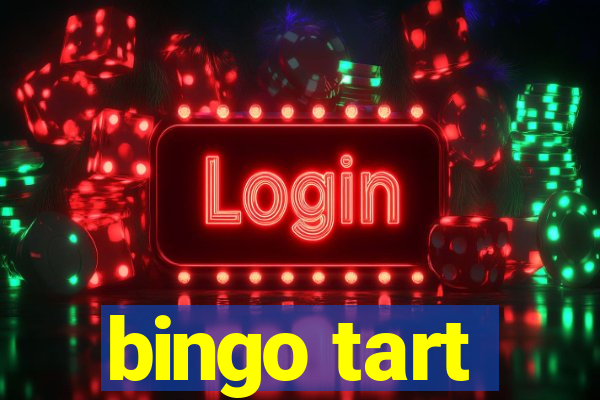 bingo tart