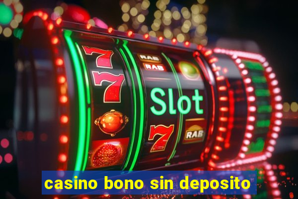 casino bono sin deposito