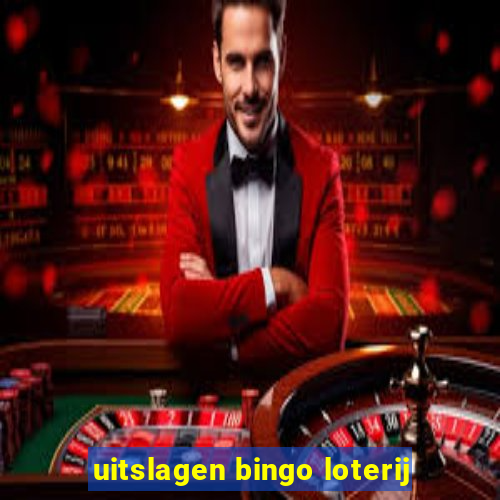 uitslagen bingo loterij