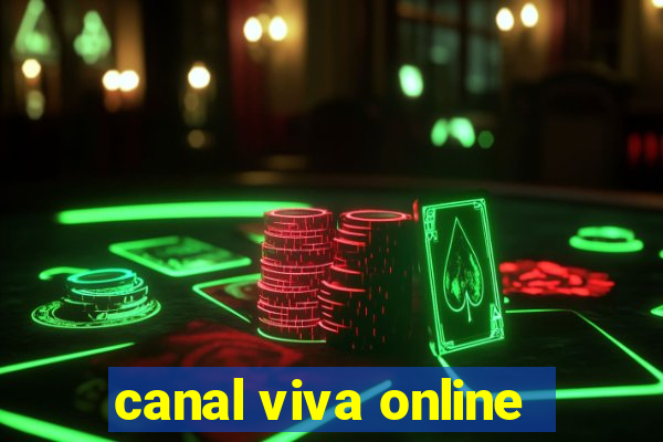 canal viva online