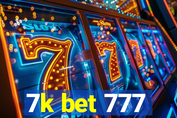 7k bet 777