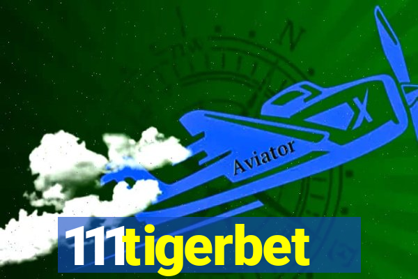 111tigerbet