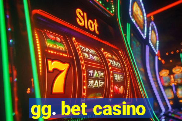 gg. bet casino