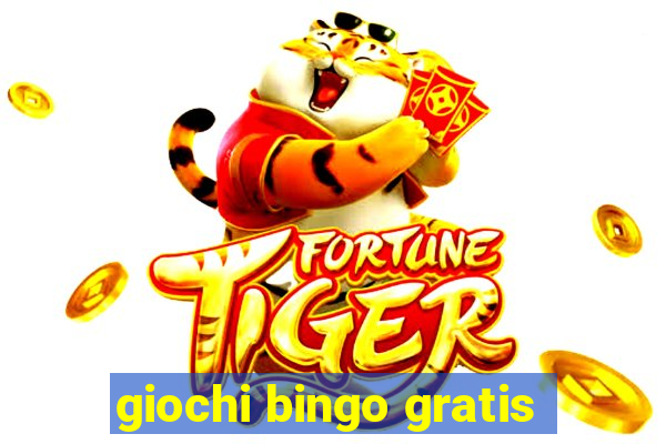 giochi bingo gratis