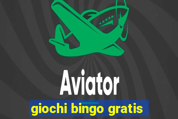 giochi bingo gratis