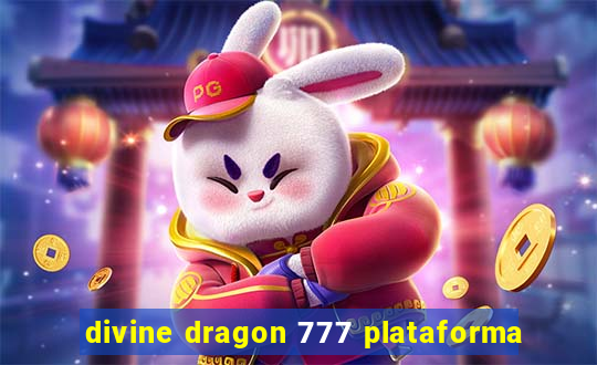 divine dragon 777 plataforma