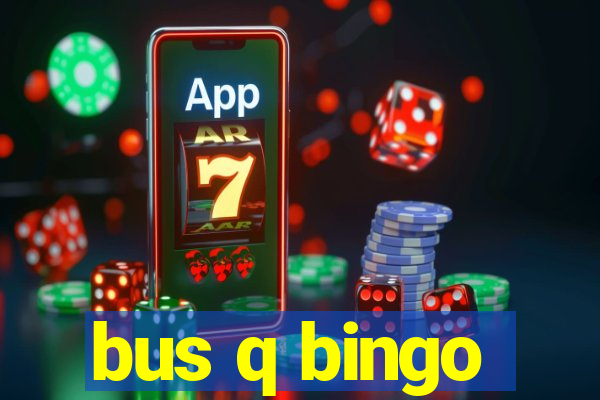 bus q bingo