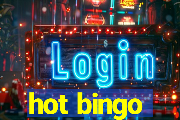 hot bingo