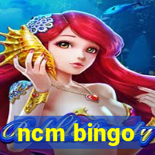 ncm bingo