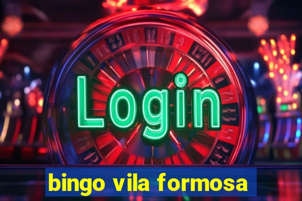 bingo vila formosa