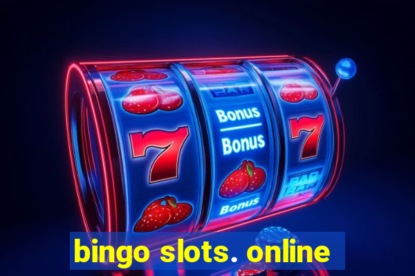 bingo slots. online