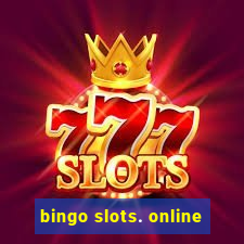 bingo slots. online