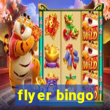 flyer bingo