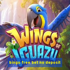 bingo free bet no deposit