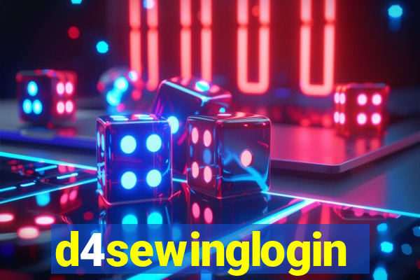 d4sewinglogin