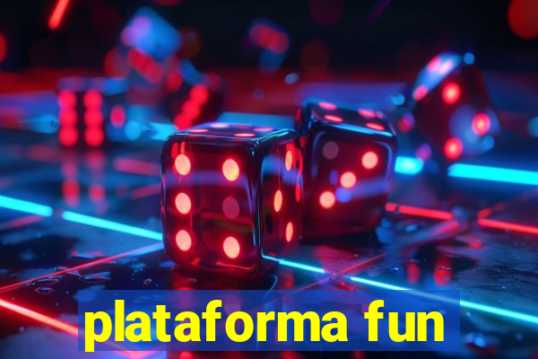 plataforma fun