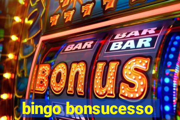 bingo bonsucesso