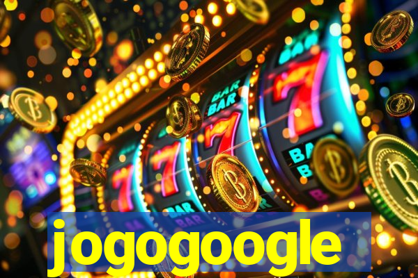 jogogoogle