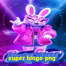 super bingo png