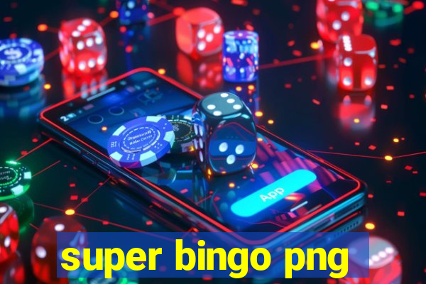 super bingo png