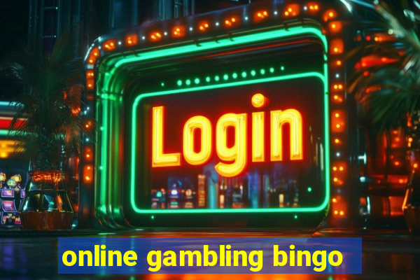 online gambling bingo