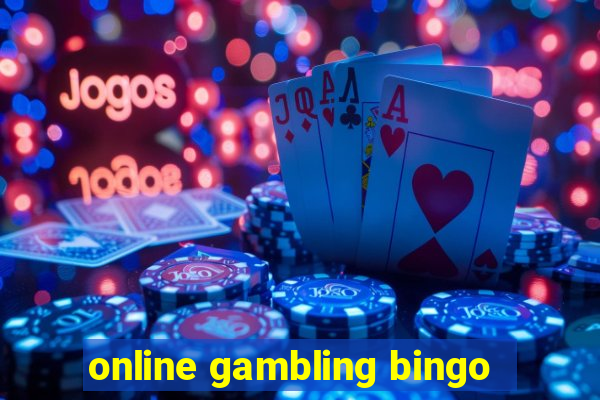 online gambling bingo