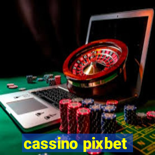 cassino pixbet