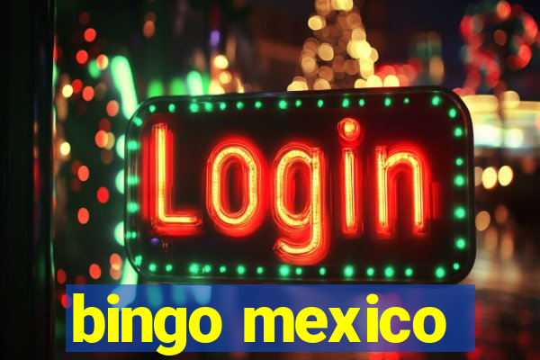 bingo mexico