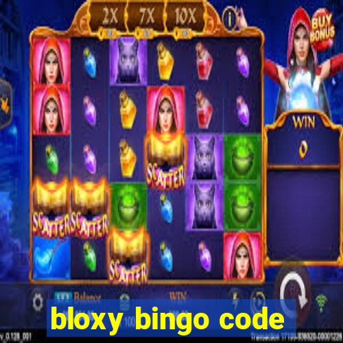 bloxy bingo code