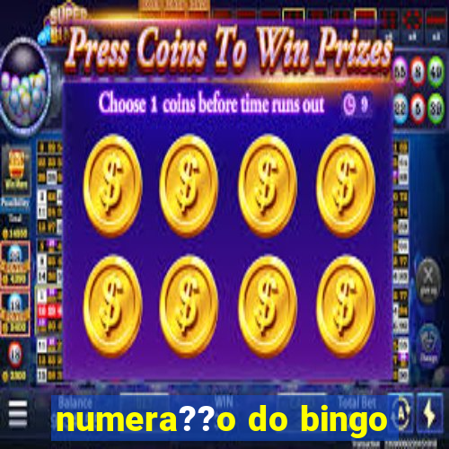 numera??o do bingo