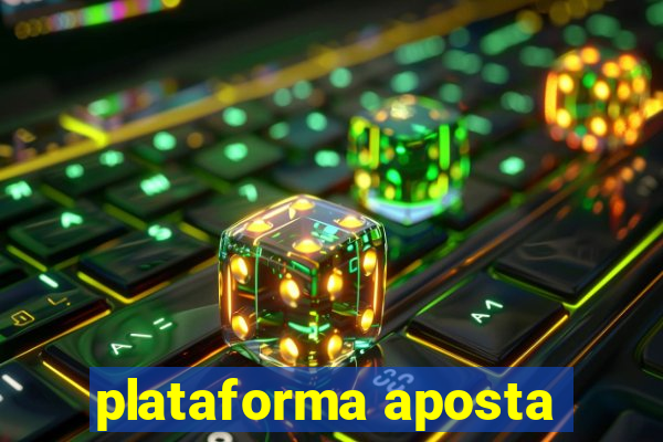 plataforma aposta