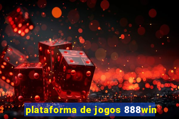 plataforma de jogos 888win