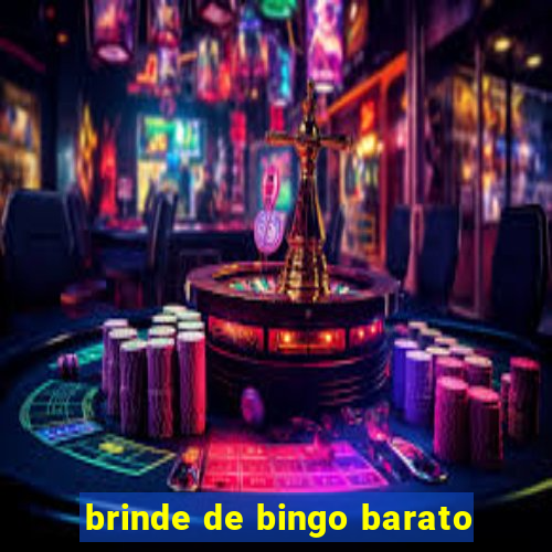 brinde de bingo barato